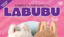Complete Fan Guide to Labubu 2025 5172416