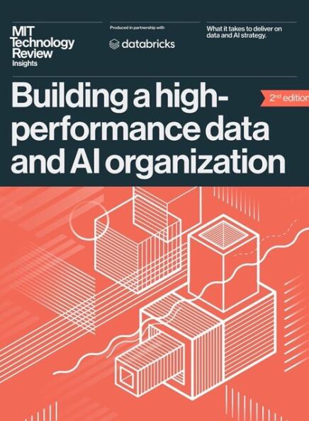 MIT Technology Review Insights Building a high-performance data and AI organization 28754039