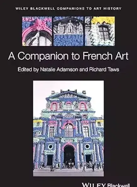 A Companion to French Art 1597280069