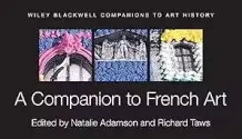 A Companion to French Art 1597280069