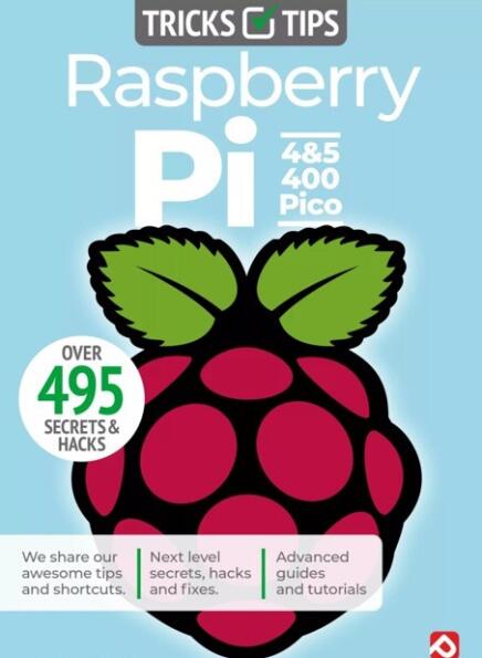 Raspberry Pi Tricks & Tips - 22nd Edition 2025 82754095